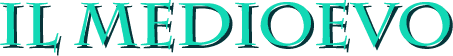Il MedioEvo